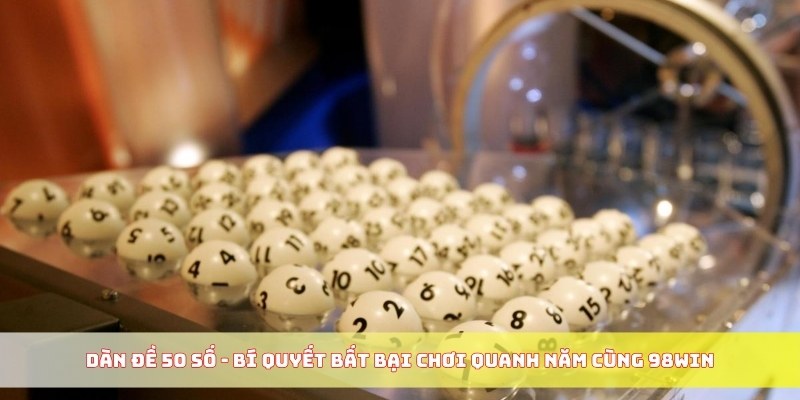 Dàn Đề 50 số