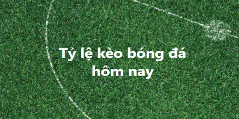 Hướng dẫn cách tham gia và khái niệm kèo chấp
